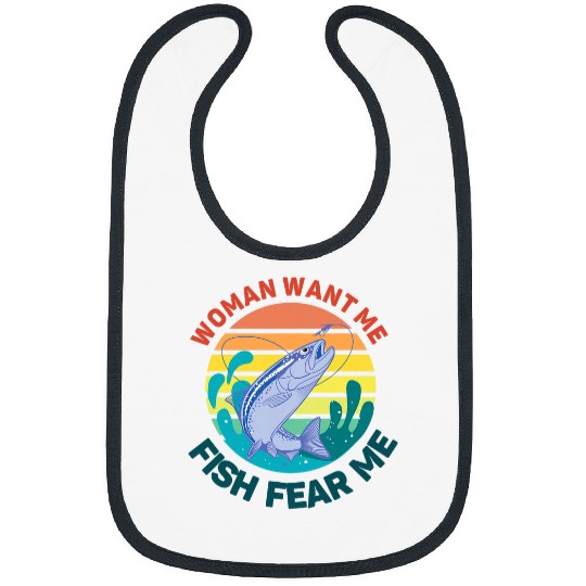 Women want me fish fear me fishing angler carp Bibs