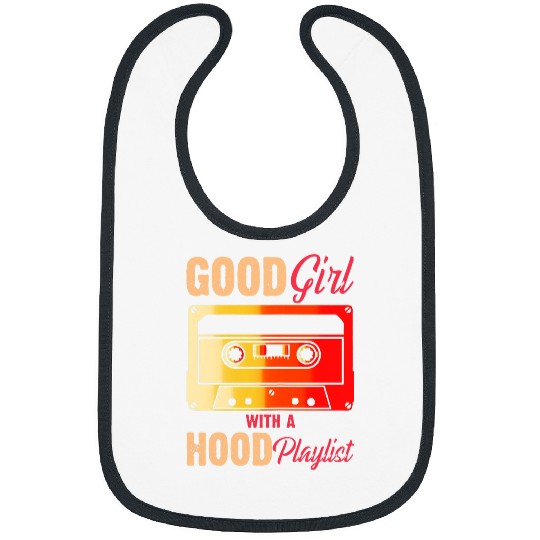Good Girl With A Hood Playlist Funny Cassette Tape 90s Girl Bibs