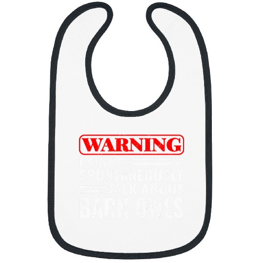 Owl Pet Warning I May Spontaneously birdwatcher birding barn owl Bibs