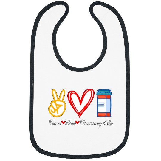 Peace Love Pharmacy medicines Health Care Pharmacy Technician Bibs