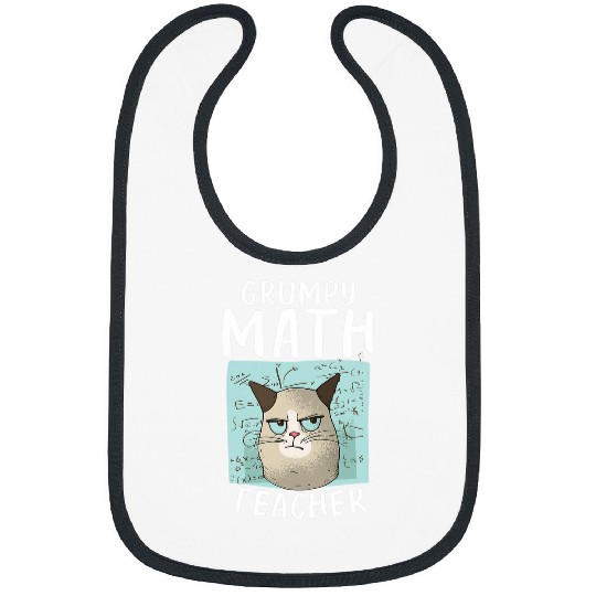 Grumpy Math Teacher School University Funny Mathematics Bibs