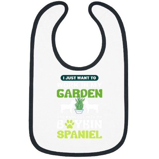 Work In My Garden And Hang Out With My Boykin Spaniel Bibs