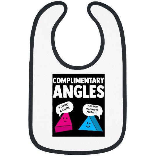 Complimentary Acute Angle Funny Geometry Cute Math Teacher Bibs