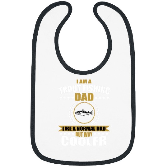 Fishing Mens Trout Fishing Dad Quote Fly Tying Fish For Men Fisher Bibs