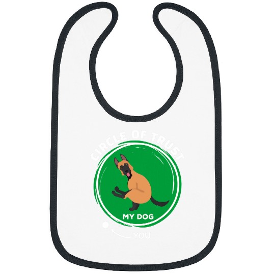 Belgian Malinois Circle of Trust Funny Pet Dog Dad Mom Bibs