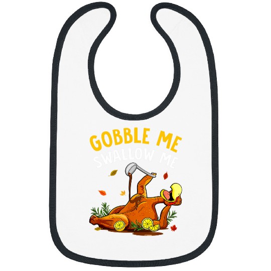 Lacrosse Gift Gobble Me Swallow Me Turkey Autumn Thanksgiving Boy Girl Bibs