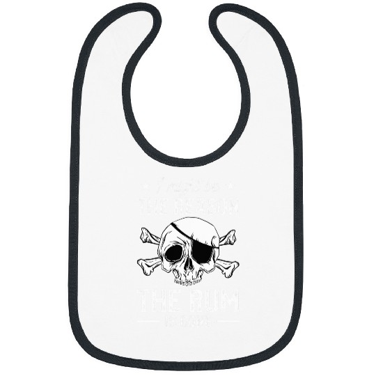I Might Be The Reason The Rum Is Gone Pirate Halloween 22 Bibs