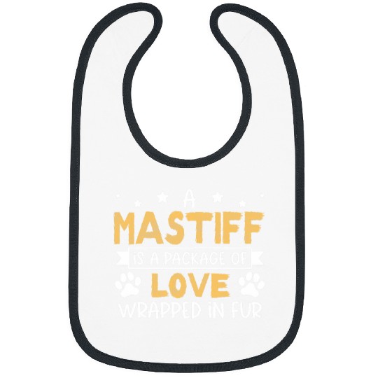 A Package Of Love Wrapped In Fur Mastiff Bibs