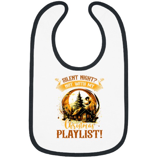 Christmas Silent Night And A Loud Concert Playlist Music Bibs