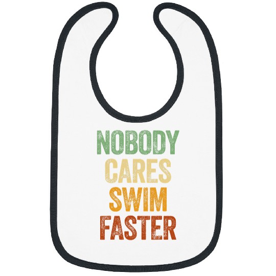 Swimming Pool Nobody Cares Swim Faster Funny Swimming Team Coach Bibs