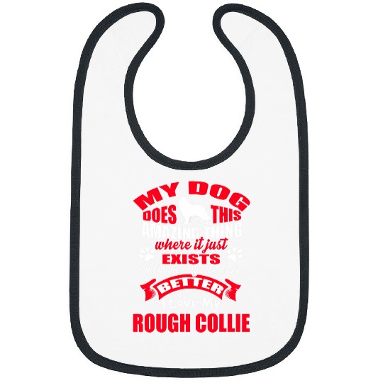 I Love My Dog Rough Collie Funny Puppy Dogs Lovers Bibs