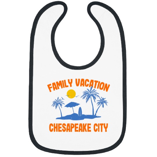 Family Vacation Chesapeake City Summer Virginia Bibs