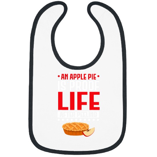 Apple Pie Dessert Food Lover Foodie American Cuisine Baker 9 Bibs