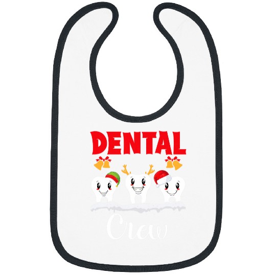 Dentistry Tooth dentists Squad Funny Christmas Dental Crew Bibs