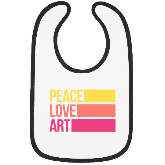 Art Lover Artsy Artistic Art Teacher Artist Peace Love Art Bibs