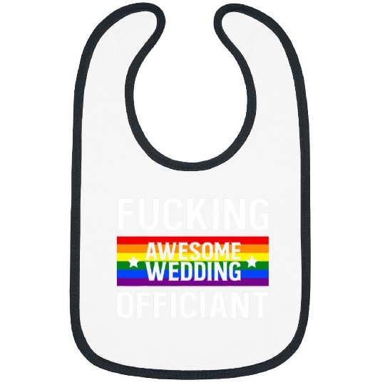 Awesome Wedding Officiant LGBT Officiant 22 Bibs