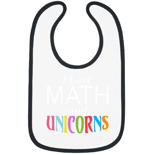I love Math 2Unicorns Algebra Funny Mathematics Bibs
