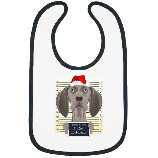 Dear Santa I Can Explain Funny Christmas Weimaraner Bibs