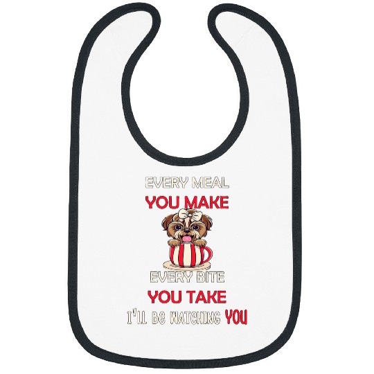 Funny Shih Tzu Every Meal Every Snack Design Dog Shihtzu Bibs