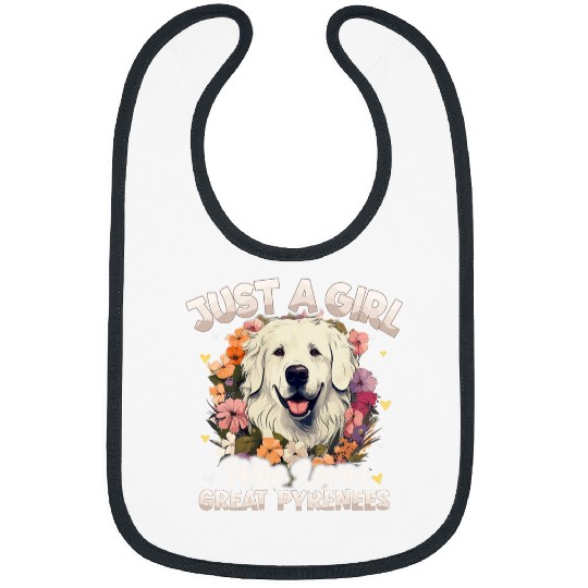 Just A Girl Who Loves Great Pyrenees Dog Floral Women Girls Bibs