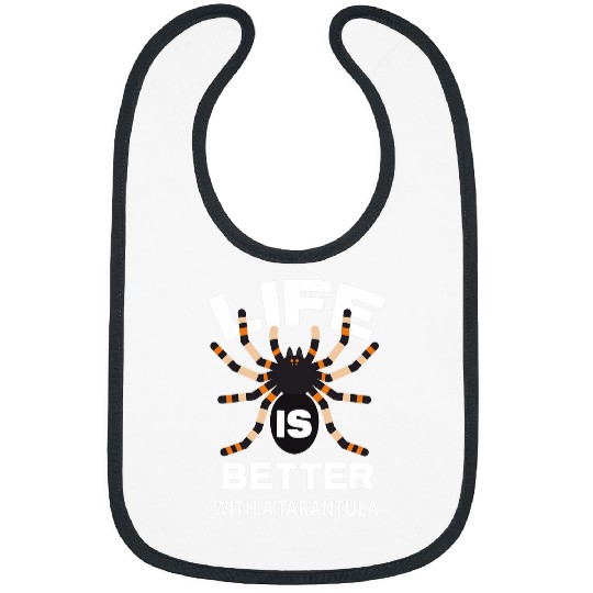 Lacrosse Gift Life is Better With Tarantulas Funny Spider 21 Bibs