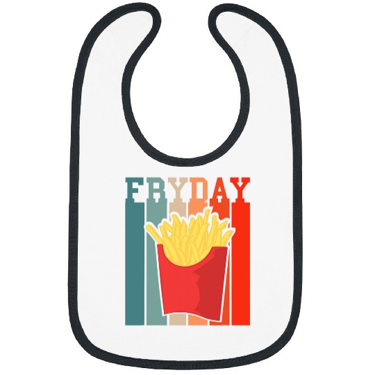 Retro vintages Friday French Fries Fastfood Night Midnight Bibs