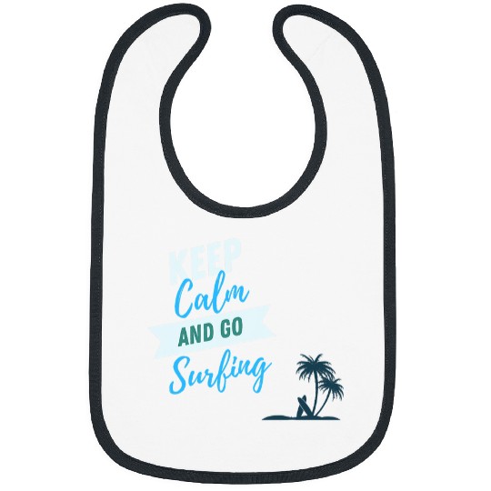 Surf Life Stylish Keep Calm and Go Surfingfunny Dad Valentines Day Bibs