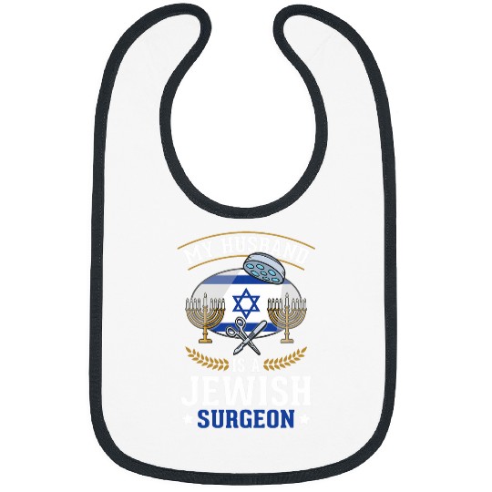 Hanukkah Passover Israel Jew Jewish Surgeon Doctor Jewish Bibs
