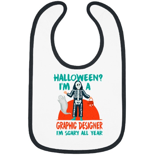 Graphic Designer Im Scary All Year Graphic Artist Halloween 3 Bibs
