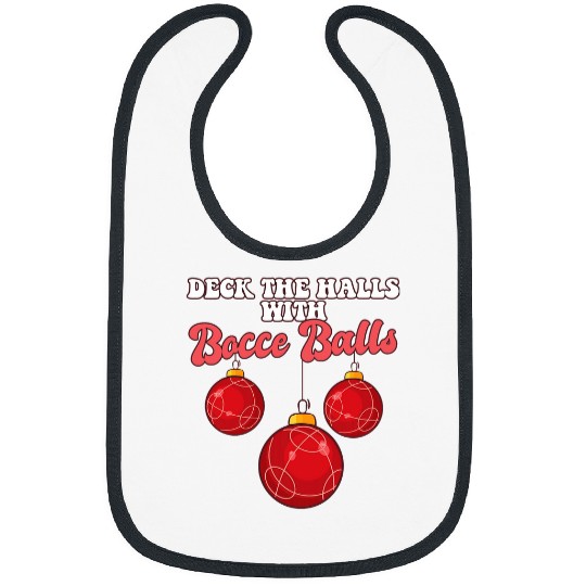 Bocce Player Coachs Christmas Balls Deck The Halls Xmas Bibs