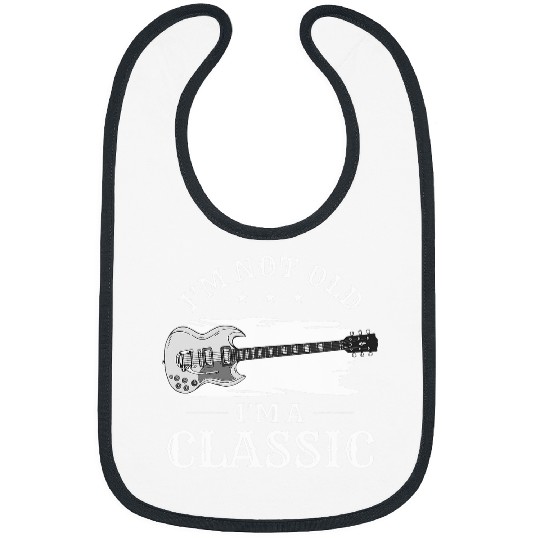 Im Not Old Im A Classic Funny Guitar Music Fans 21 Bibs