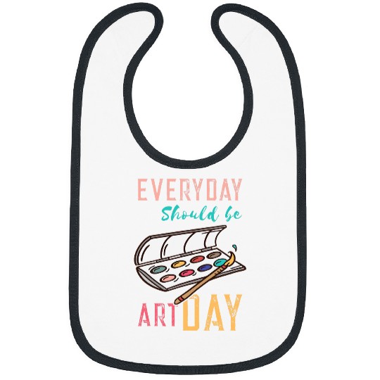 Art Teacher Everyday Brush Art Lover Paint Art Painter 1 Bibs