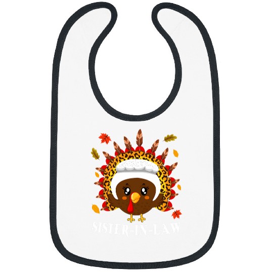 Sister in law Leopard Turkey Pilgrim Matching Thanksgiving Bibs