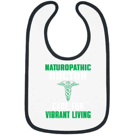 Great Naturopathic Doctor Quote Naturopathy Natural Health Bibs