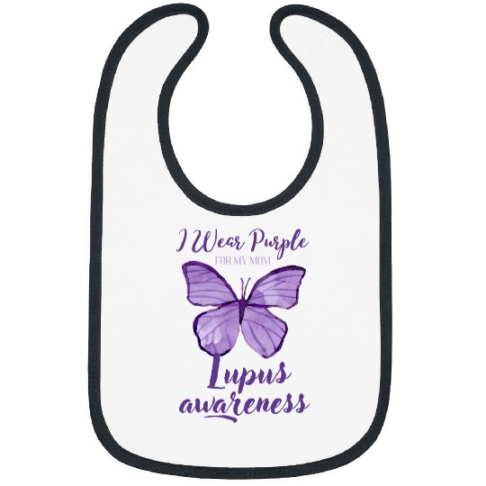 I Wear Purple For My Mom Lupus Awareness Butterfly Bibs
