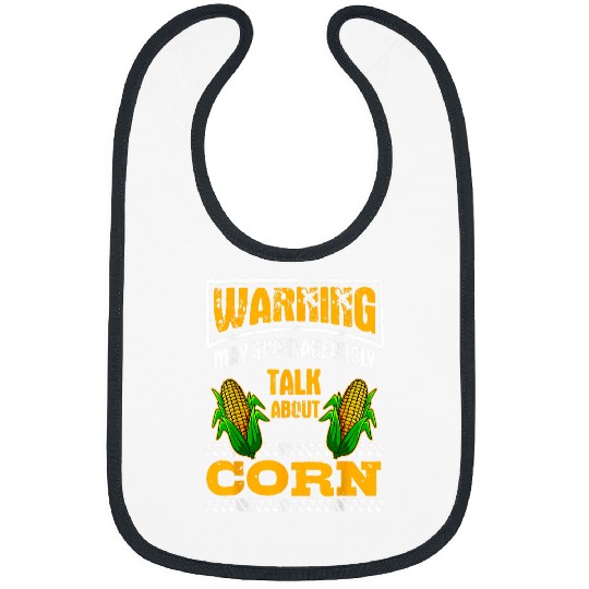 Corn Enthusiast Maize Lover Agriculturalist Warning Farmer Bibs