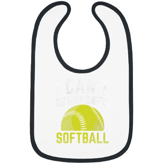I Cant My Sister Has Softball 1 Bibs