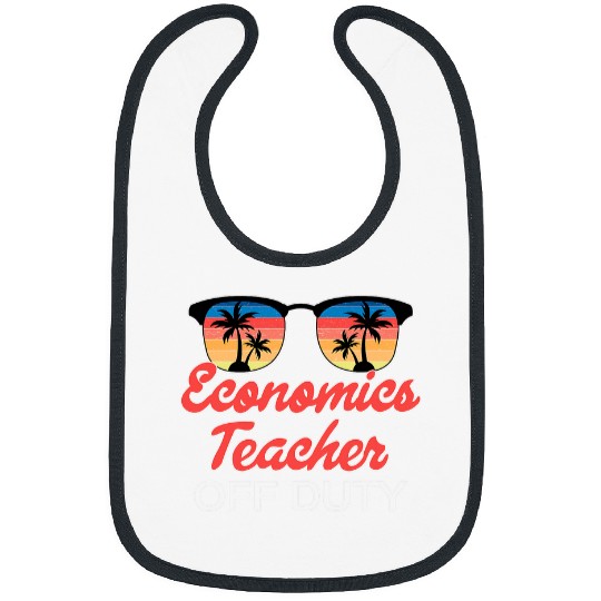 Economics Teacher Off Duty vintages Retro Sunset Bibs