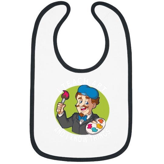 Artist Painting Painter Art Paint Art Teacher 1 Bibs