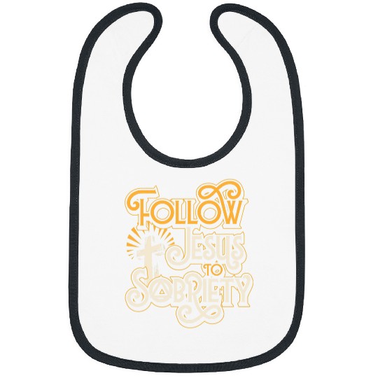 Follow Jesus To Sobriety Christian Counsellor Recovery Bibs