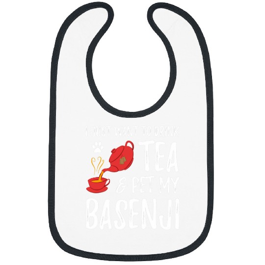 Basenji Dog Lover Tea Drinker Funny Dog Mom Gift Bibs