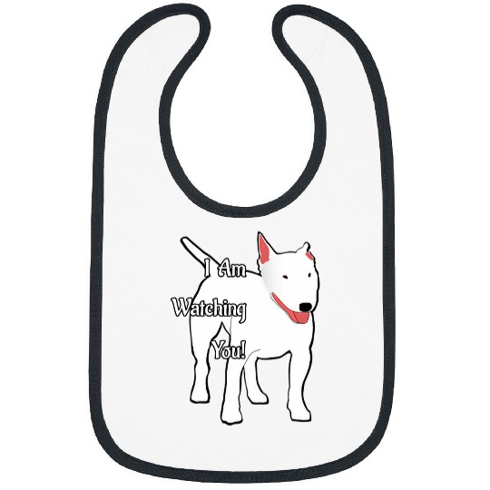 Bull Terrier Im Watching You Dog Lovers Bibs