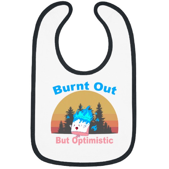 Burnt Out But Optimistic Cute Marshmallow For Camping Kids Bibs