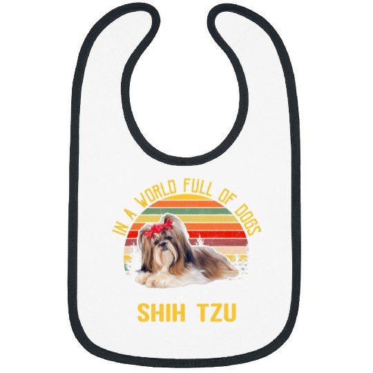 In A World Full Of Dogs Be A Shih Tzu Dog Bibs