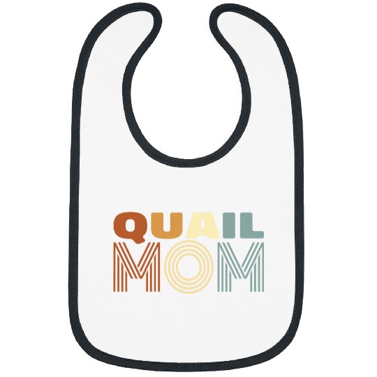 quail hunting and quail breeding poultry farmer quail mom Bibs