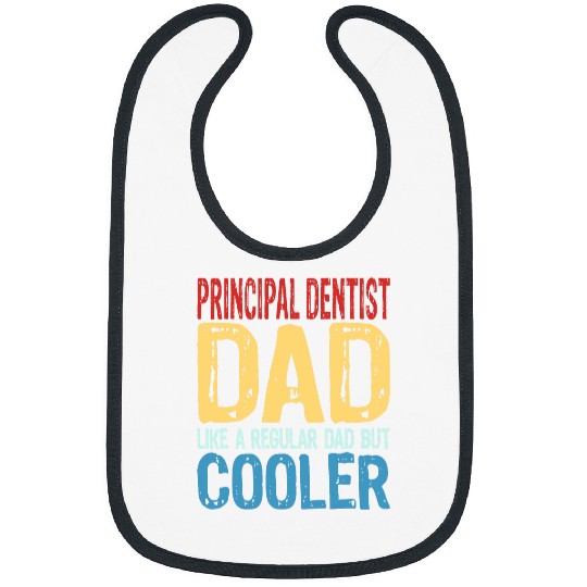 Mens Principal dentists Dad 2Like a Regular Dad but Cooler Bibs