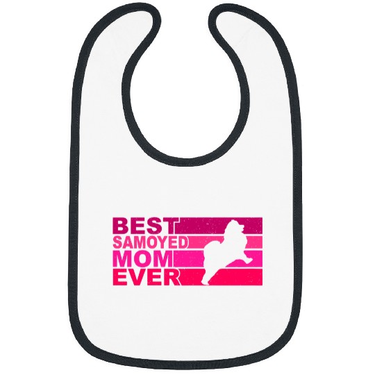Dog Samoyed Womens bests Samoyed Mom Ever Bibs