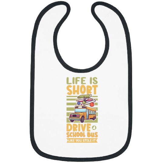 Funny School Bus Driver Appreciation anniversary 2 Bibs