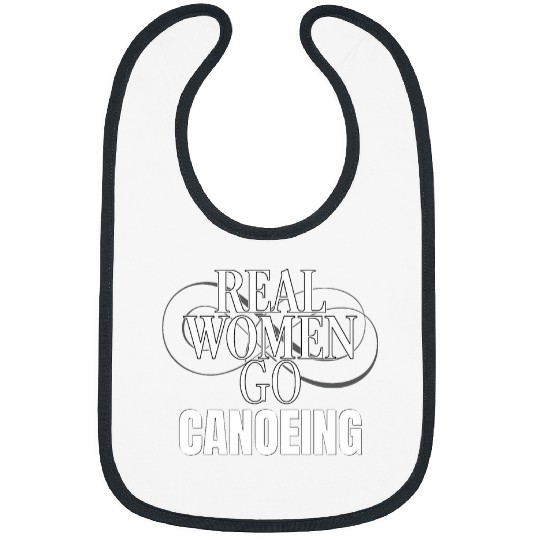 Funny Real Women Go Canoeing Outdoor Canoe Canoeing Bibs