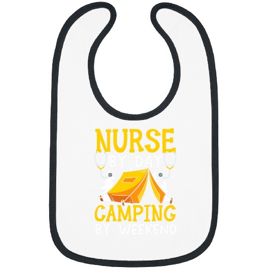 Camp nurses Camping Nursing Registered nurses Camper 4 Bibs